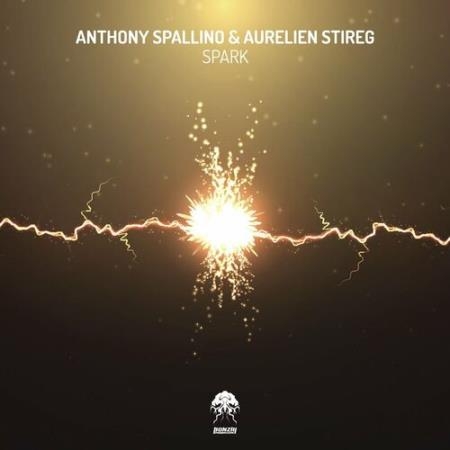Anthony Spallino & Aurelien Stireg - Spark (2022)