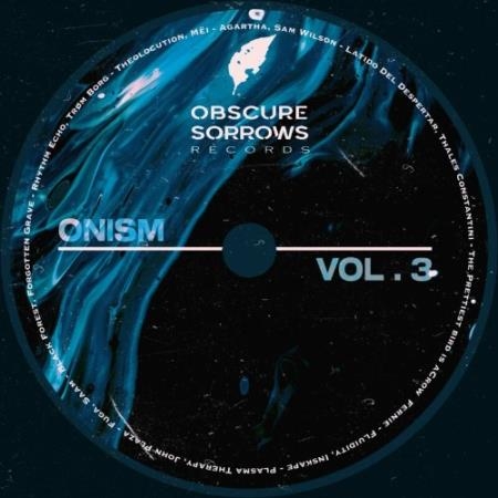 Obscure Sorrows Records - Onism: Vol. 3 (2022)