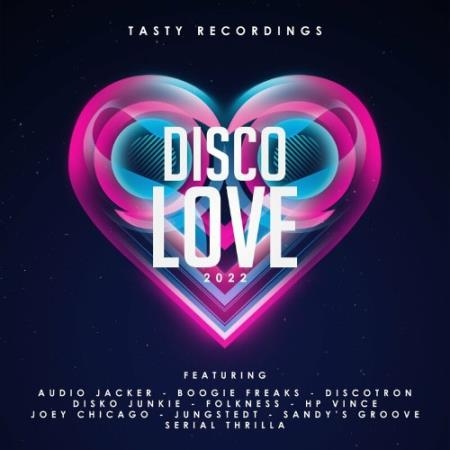 Tasty Recordings - Disco Love 2022 (2022)
