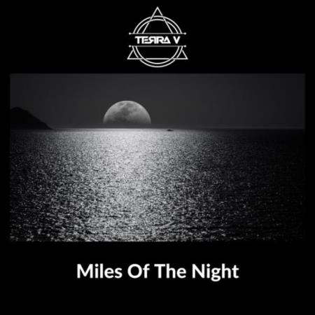 Terra V. - Miles of the Night (2022)