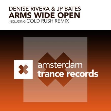 Denise Rivera & JP Bates - Arms Wide Open (2022)