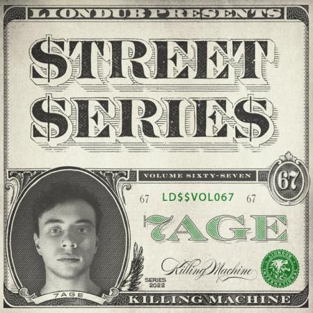 7age - Liondub Street Series Vol 67 Killing Machine (2022)
