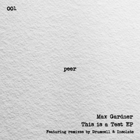 Max Gardner - This Is A Test EP (2022)