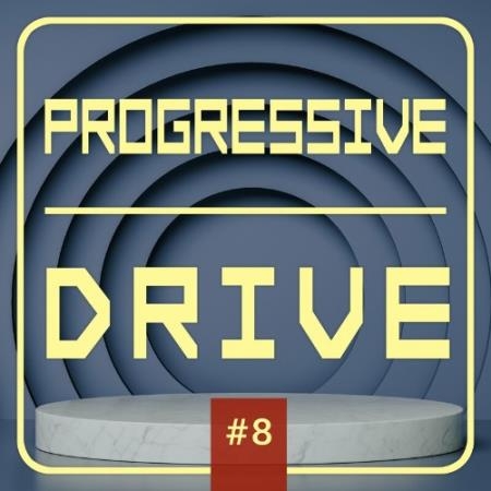 Progressive Drive #8 (2022)