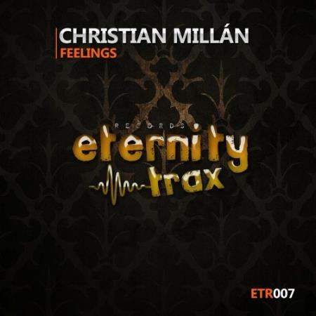 Christian Millan - Feelings (Original Mix) (2022)