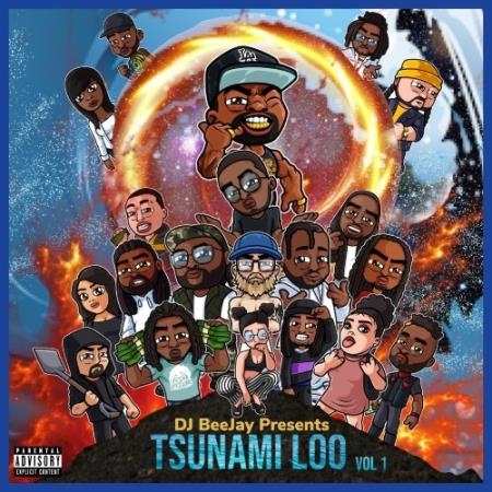 DJ BeeJay - DJ BeeJay Presents: Tsunami Loo, Vol. 1 (2022)