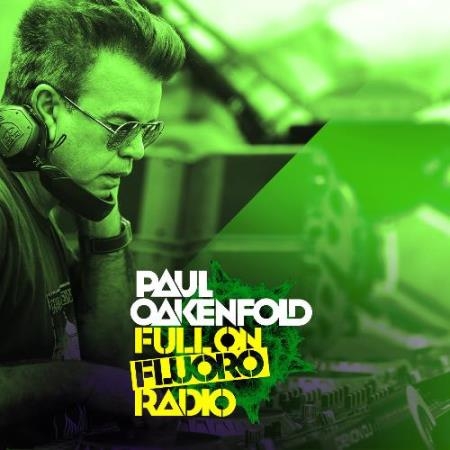 Paul Oakenfold - Full On Fluoro 130 (2022-02-22)