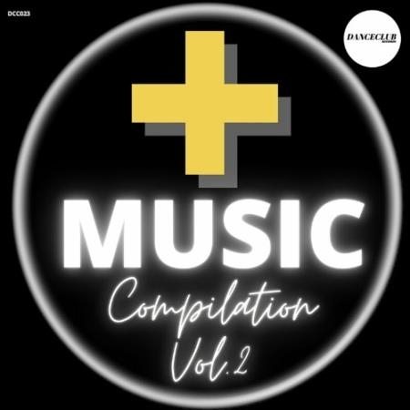 DanceClub Records - + Music Compilation Vol. 2 (2022)