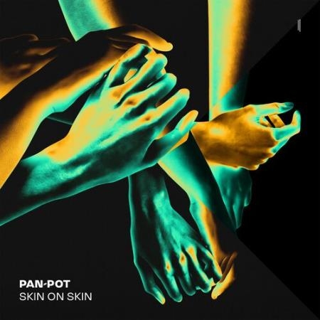 Pan-Pot - Skin on Skin (2022)