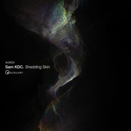 Sam KDC - Shedding Skin (2022)
