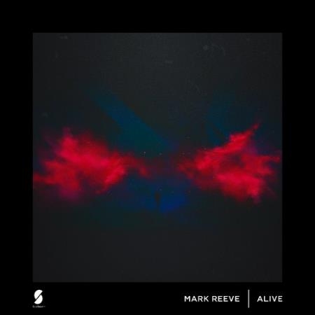 Mark Reeve - Alive (2022)