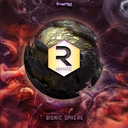 Rematic - Bionic Sphere (2022)