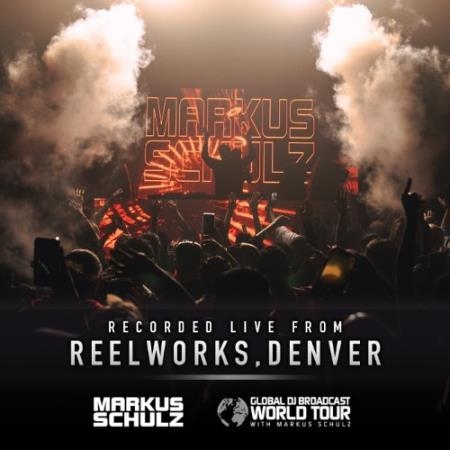 Markus Schulz - Global DJ Broadcast (2022-03-03) World Tour Denver