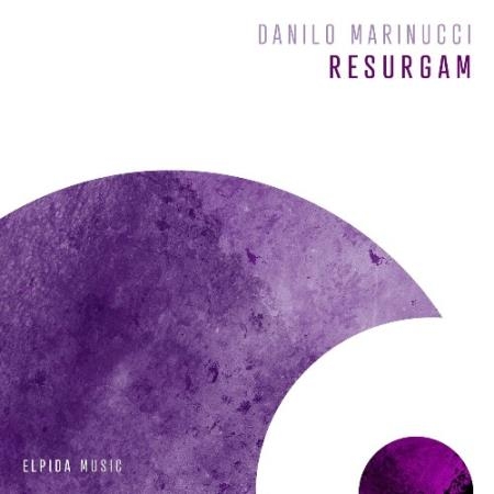 Danilo Marinucci - Resurgam (2022)