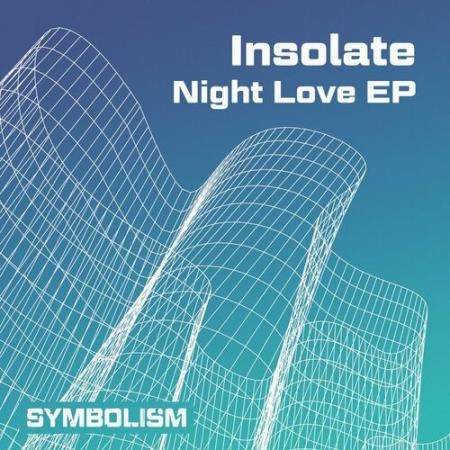 Insolate - Night Love EP (2022)