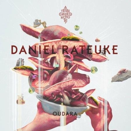 Daniel Rateuke - Oudara (2022)