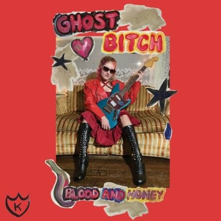 Ghost Bitch - Blood and Honey (2022)