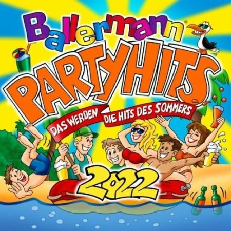 Ballermann Party Hits (Das werden die Hits des Sommers 2022) (2022)