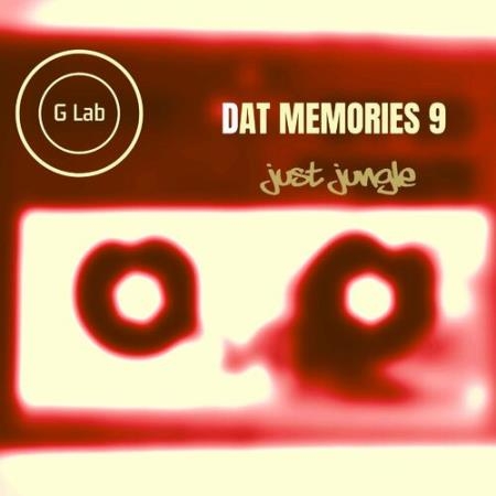 Just Jungle - DAT Memories Vol 9 (2022)