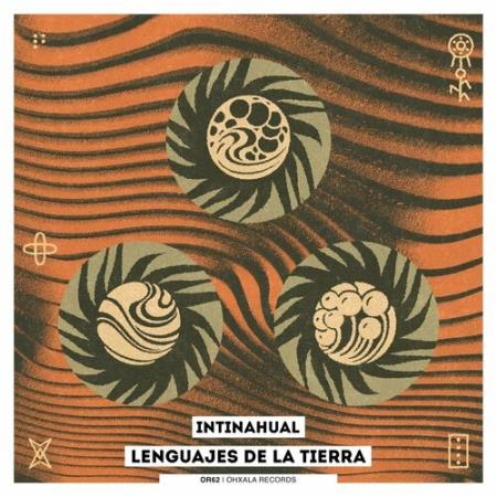 IntiNahual - Lenguajes De La Tierra (2022)