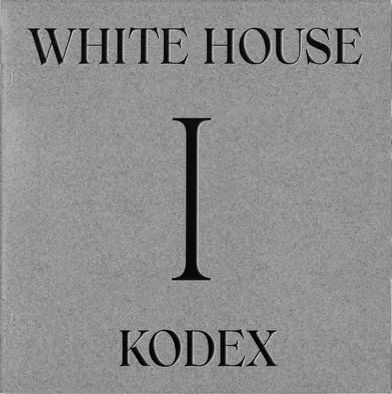 White House - Kodex (2022)