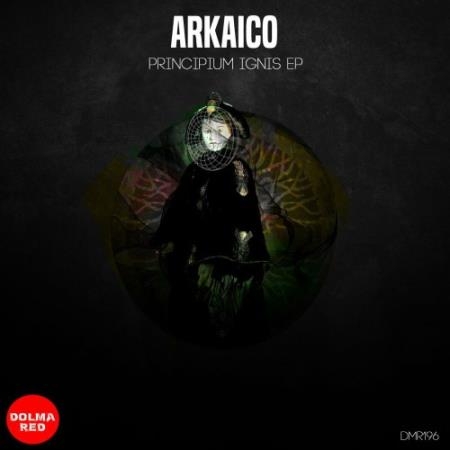 Arkaico - Principium Ignis EP (2022)