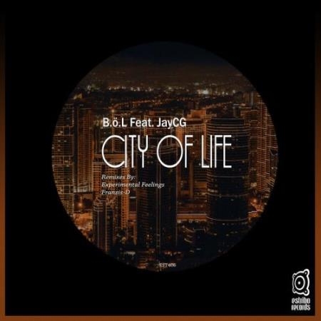 B.o.L ft JayCG - City of Life (2022)
