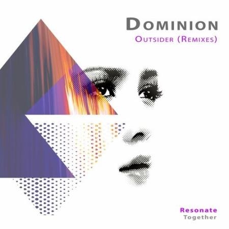 Nigel Dawson - Dominion (Outsider (The Remixes)) (2022)