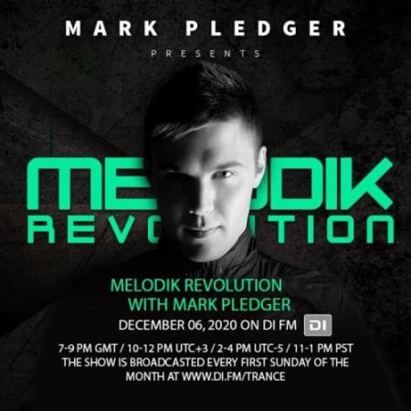 Mark Pledger - Melodik Revolution 111 (2022-04-06)