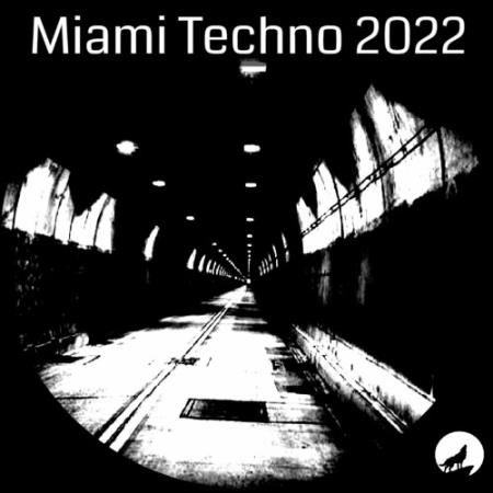 Techno Killer - Miami Techno 2022 (2022)