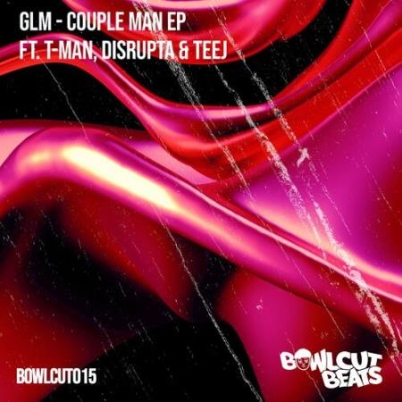 GLM - Couple Man EP (2022)