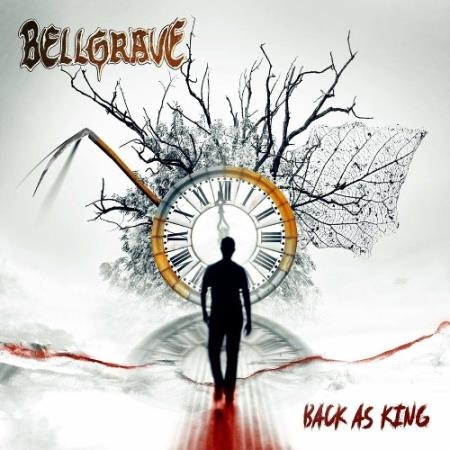 Bellgrave - Back as King (2022)