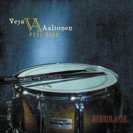 Vesa Aaltonen Prog Band - Studio Live (2022)