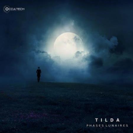 Tilda - Phases Lunaires (2022)