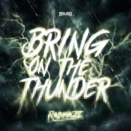 Radianze - Bring On The Thunder (2022)