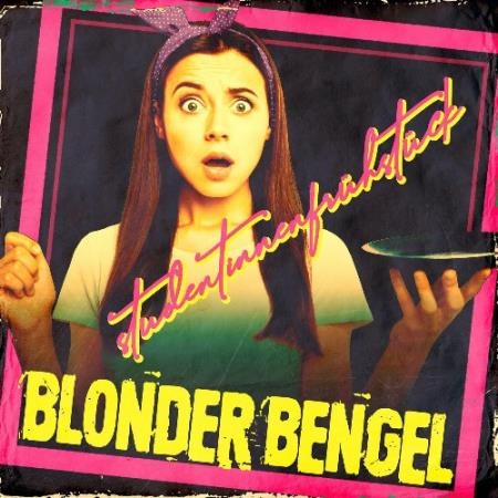 Blonder Bengel - Studentinnenfruhstuck (2022)