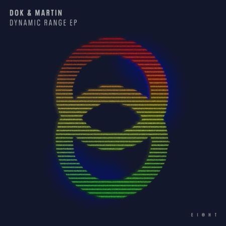 Dok & Martin - Dynamic Range EP (2022)
