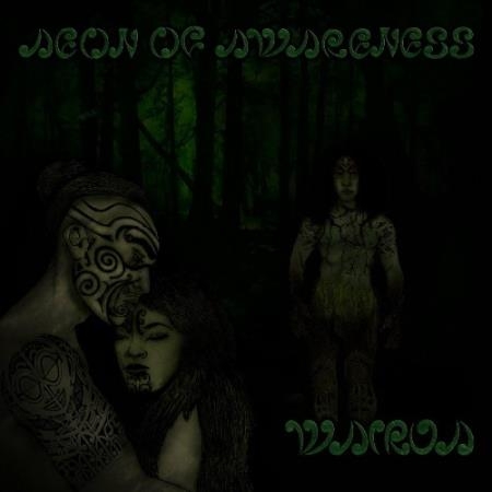 Aeon of Awareness - Wairua (2022)