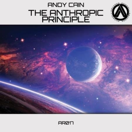 Andy Cain - The Anthropic Principle (2022)