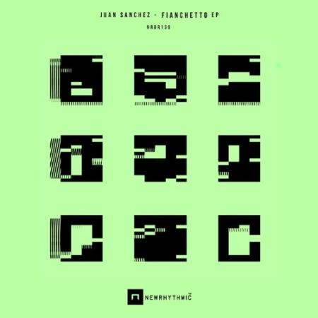 Juan Sanchez - Fianchetto EP (2022)