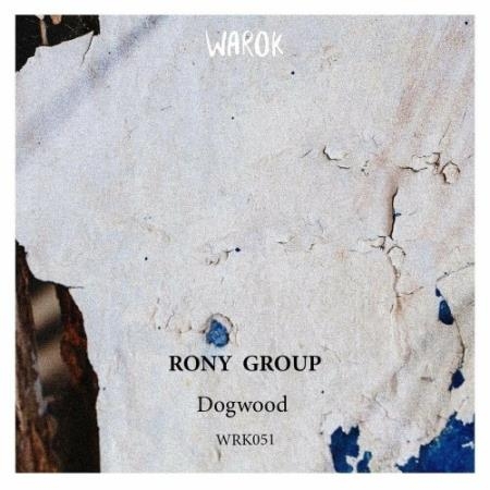 Rony Group - Dogwood (2022)