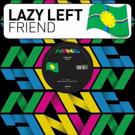 Lazy Left - Friend (2022)