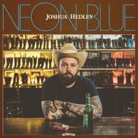 Joshua Hedley - Neon Blue (2022)