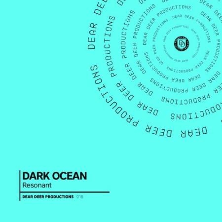 RESONANT - Dark Ocean (2022)