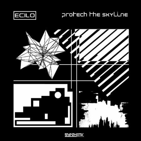 Ecilo - Protech The Skyline (2022)