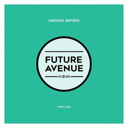 Future Avenue - Spring 2022 (2022)