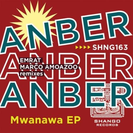 Anber - Mwanawa EP (2022)