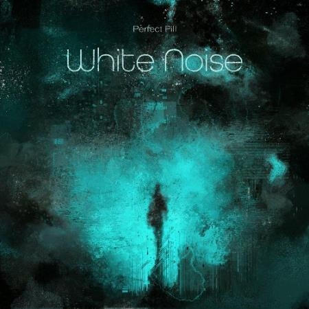 Perfect Pill - White Noise (2022)
