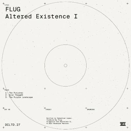 Flug - Altered Existence I (2022)