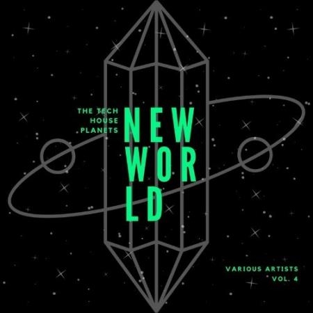 New World (The Tech House Planets), Vol. 4 (2022)